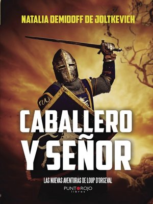 cover image of Caballero y señor